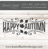 Happy Autumn SVG File for Fall - Commercial Use SVG Files for Cricut & Silhouette