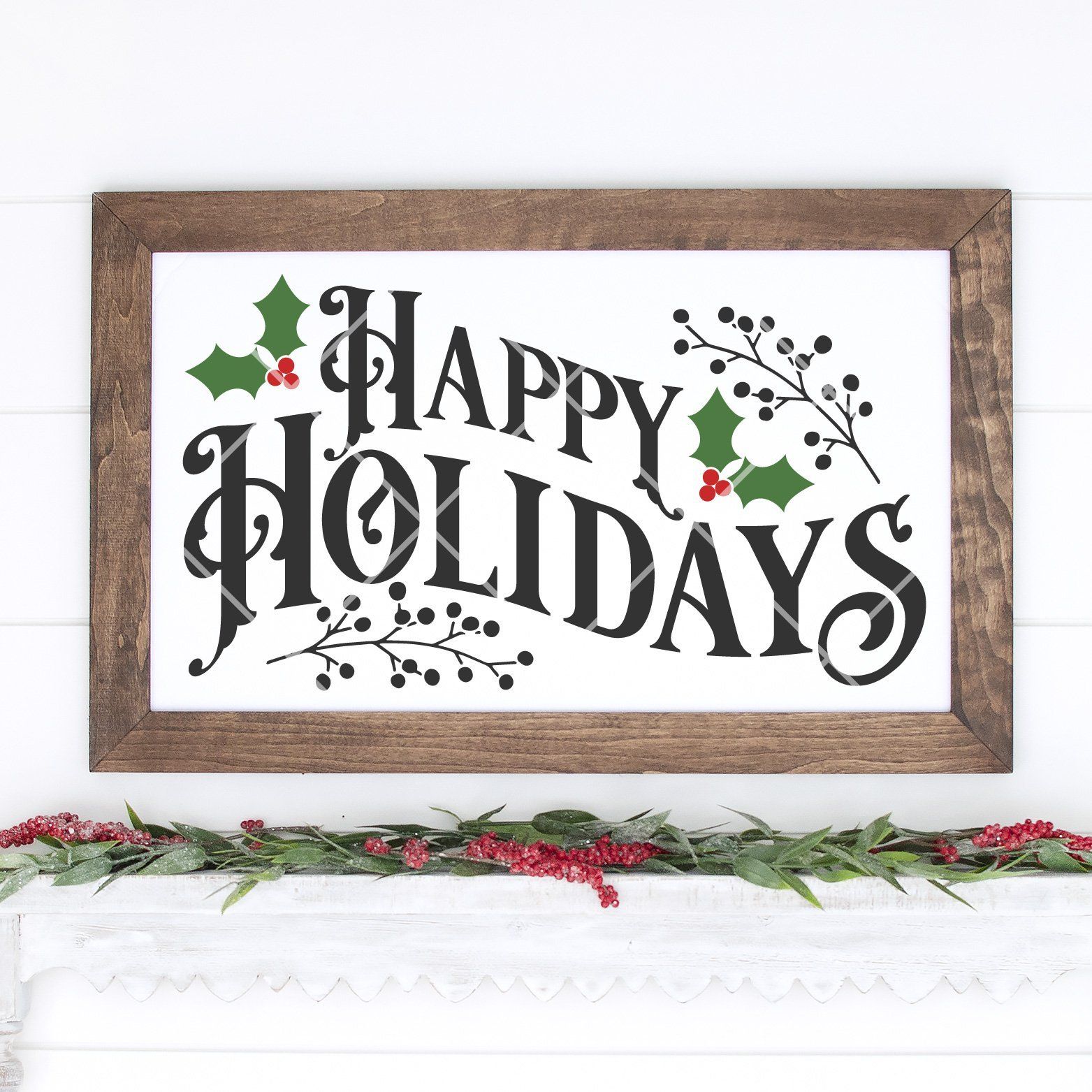 Vintage Happy Holidays with Greenery SVG File - Commercial Use SVG Files for Cricut & Silhouette