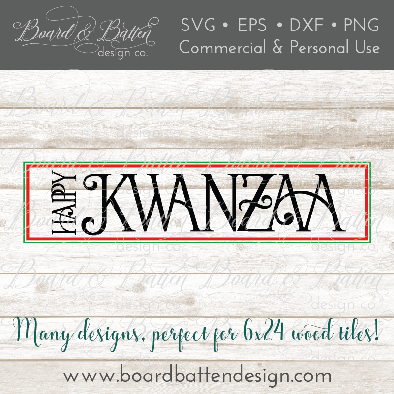 Happy Kwanzaa SVG File for Wood Tiles - Commercial Use SVG Files for Cricut & Silhouette