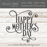Happy Mother's Day 2 SVG File - Commercial Use SVG Files for Cricut & Silhouette