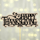 Happy Thanksgiving Cake Topper | Cricut & Silhouette Downloads - Commercial Use SVG Files for Cricut & Silhouette