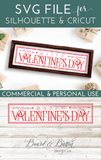 Happy Valentine's Day 6x24 Wood Tile SVG - Commercial Use SVG Files for Cricut & Silhouette