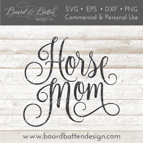 Horse Mom SVG File