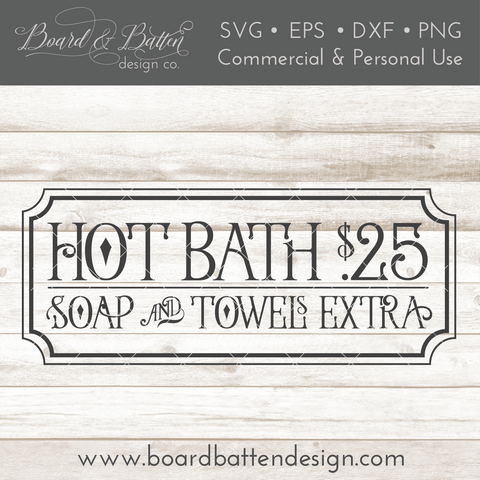 Vintage Hot Bath $.25 SVG File