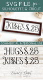 Hugs and Kisses $.25 SVG File - Commercial Use SVG Files for Cricut & Silhouette