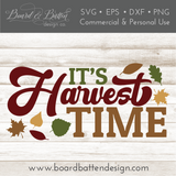Cricut Harvest SVG | It's Harvest Time Svg | Silhouette Files for Fall/Autumn - Commercial Use SVG Files for Cricut & Silhouette