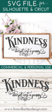 Kindness Quote SVG File - Commercial Use SVG Files for Cricut & Silhouette
