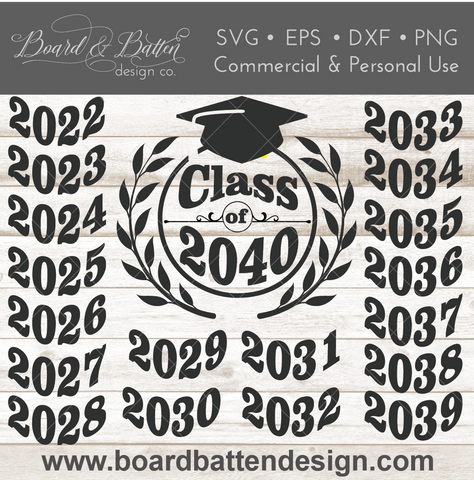 Laurels & Hat Graduation Class SVG File With Graduation Year Number Alternates | Cricut/Silhouette