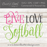 Live Love Softball SVG File - Commercial Use SVG Files for Cricut & Silhouette
