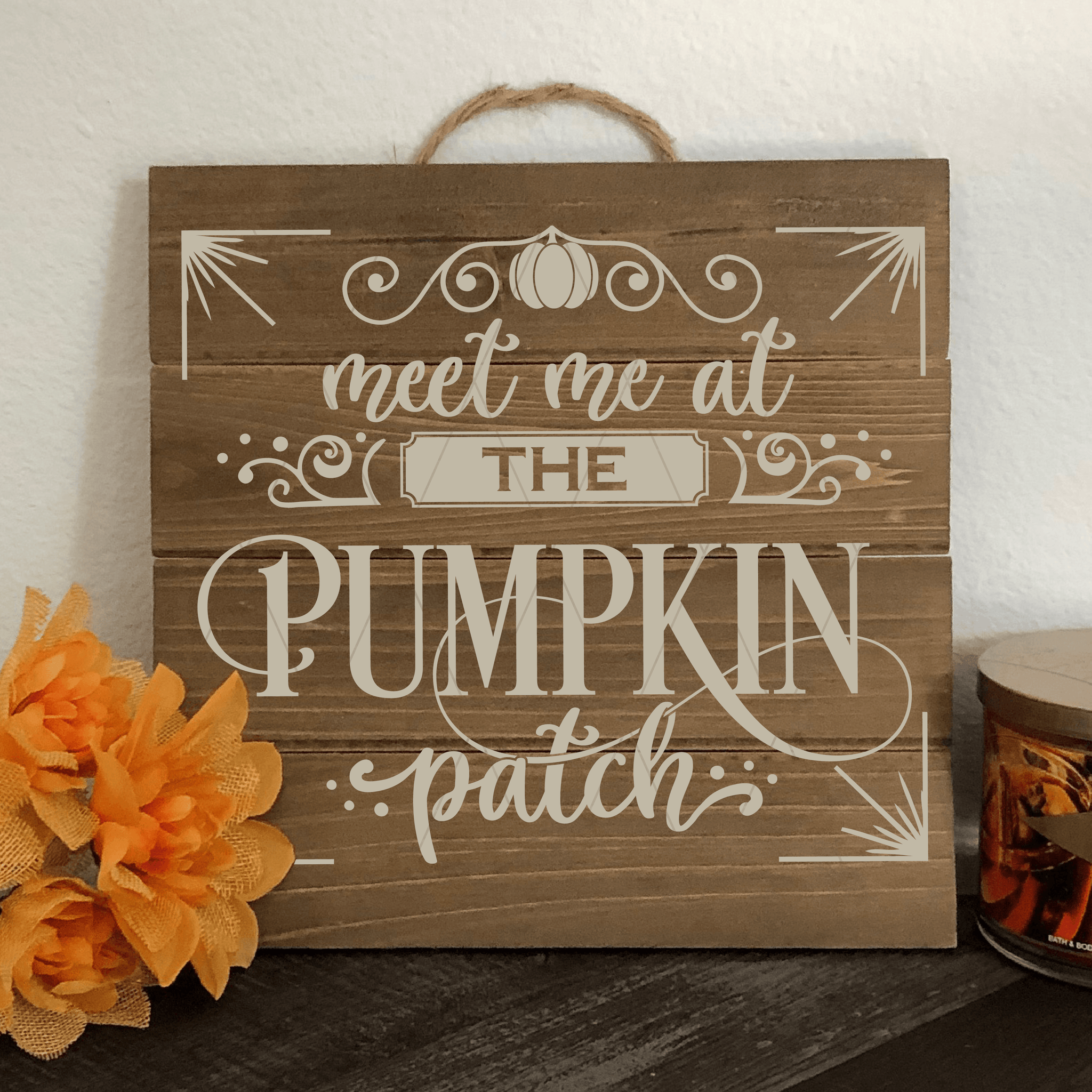 Meet Me At The Pumpkin Patch SVG Cut File for Cricut/Silhouette - Commercial Use SVG Files for Cricut & Silhouette