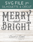 Vintage Sign Merry and Bright SVG File - Commercial Use SVG Files for Cricut & Silhouette