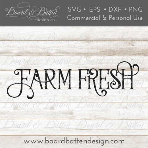 Farm Fresh SVG File - Farmhouse Style