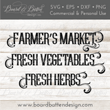 Farm Fresh Words Bundle SVG File - Farmers Market, Fresh Vegetables, and Fresh Herbs - Commercial Use SVG Files for Cricut & Silhouette