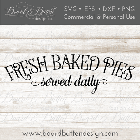 Fresh Baked Pies SVG File