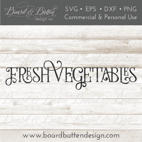 Fresh Vegetables SVG File - Farmhouse Style