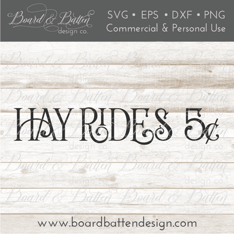 Hay Rides SVG File - Farmhouse Style