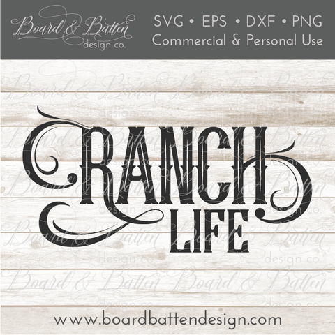 Ranch Life SVG File