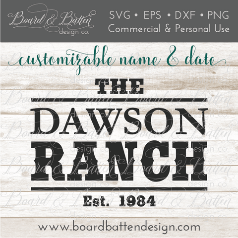 Western Style Ranch Est Date SVG File