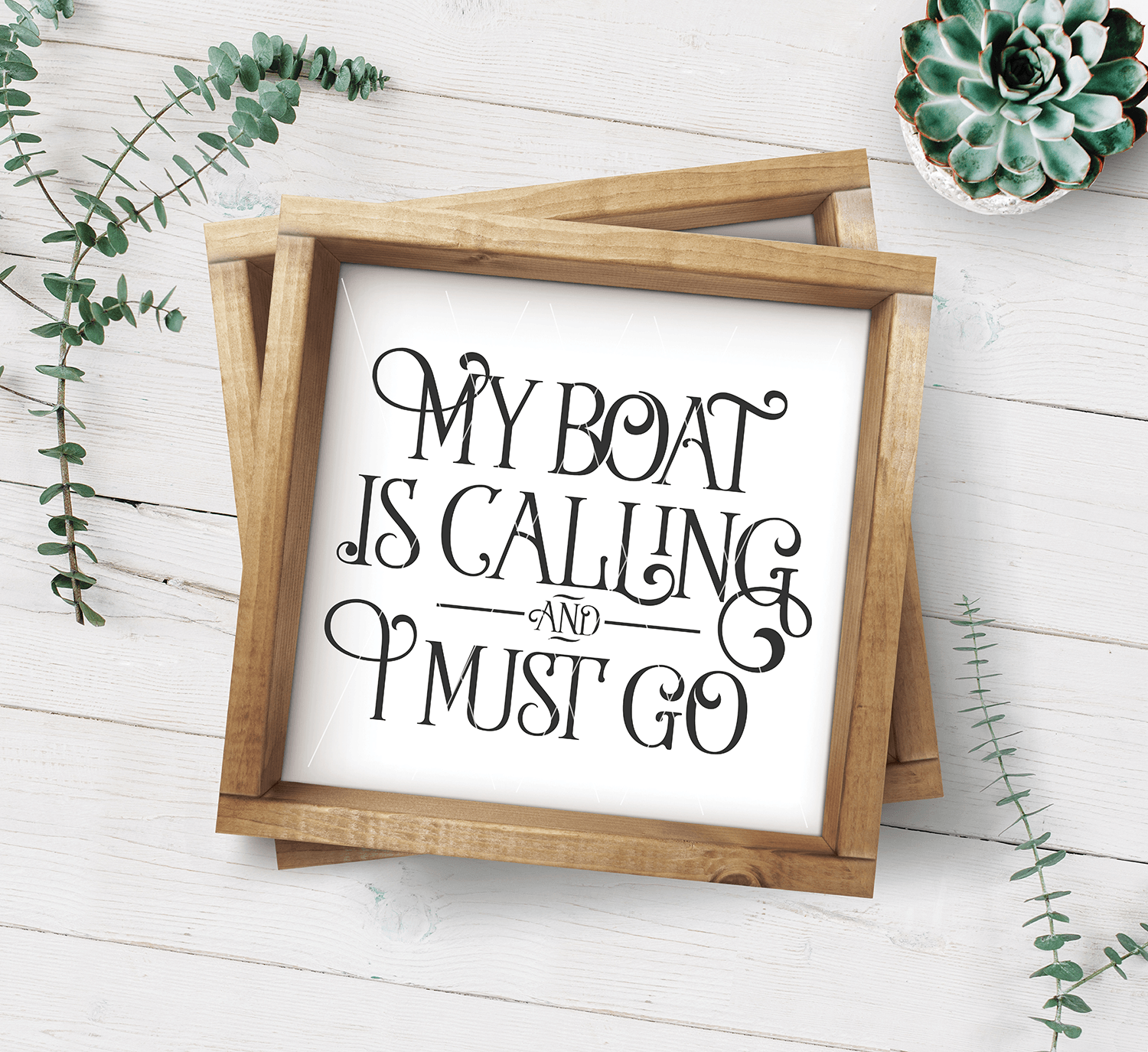 My Boat Is Calling And I Must Go SVG File - Commercial Use SVG Files for Cricut & Silhouette