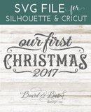 Our First Christmas Vintage SVG File - Commercial Use SVG Files for Cricut & Silhouette