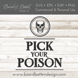 Vintage Spooky Pick Your Poison SVG File for Halloween No. 2 - Commercial Use SVG Files for Cricut & Silhouette
