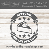 Official Pie Inspector Badge SVG File for Thanksgiving - Commercial Use SVG Files for Cricut & Silhouette
