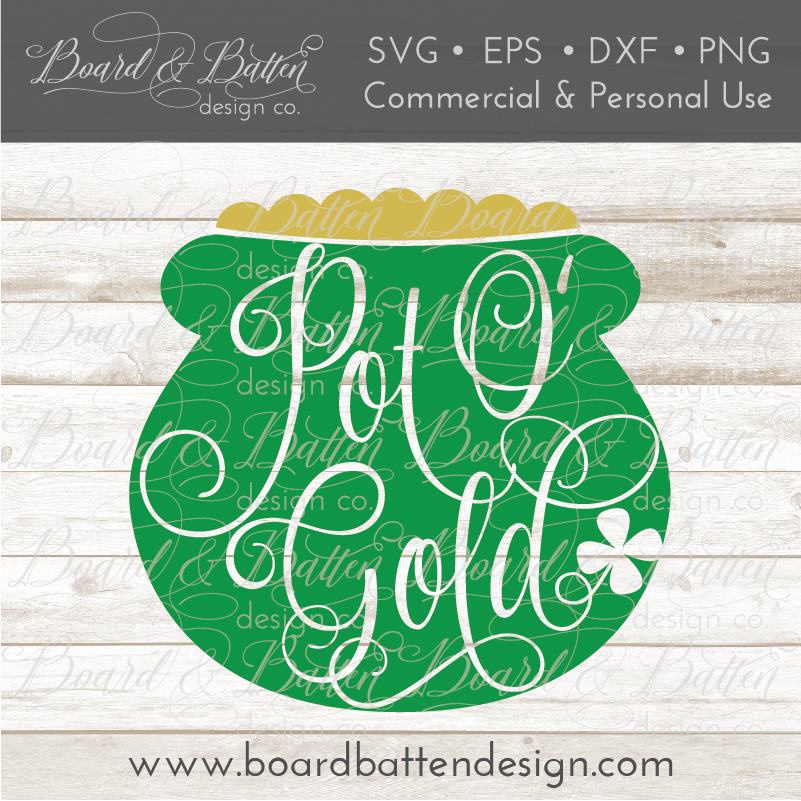 Pot O Gold SVG File - Commercial Use SVG Files for Cricut & Silhouette