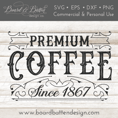 Premium Coffee Vintage Label SVG Cutting File