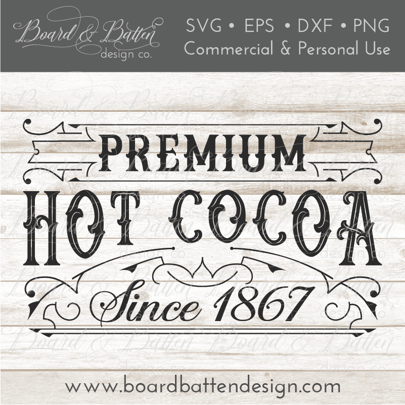 Premium Hot Cocoa Vintage Label SVG Cutting File - Commercial Use SVG Files for Cricut & Silhouette