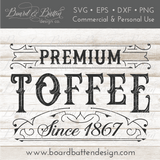 Premium Toffee Vintage Label SVG File - Commercial Use SVG Files for Cricut & Silhouette