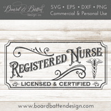 Vintage Registered Nurse Sign SVG File - Commercial Use SVG Files for Cricut & Silhouette