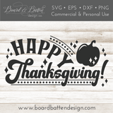 Thanksgiving Cricut Downloads | Happy Thanksgiving Retro Svg | Silhouette Files - Commercial Use SVG Files for Cricut & Silhouette