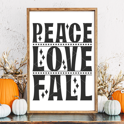 Fall Sign Svg | Retro Peace Love Fall Svg File for Cricut/Silhouette