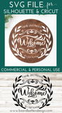 Round Welcome Sign SVG File for Cricut/Silhouette - Commercial Use SVG Files for Cricut & Silhouette