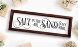 Salt In The Air, Sand In My Hair SVG File - Commercial Use SVG Files for Cricut & Silhouette