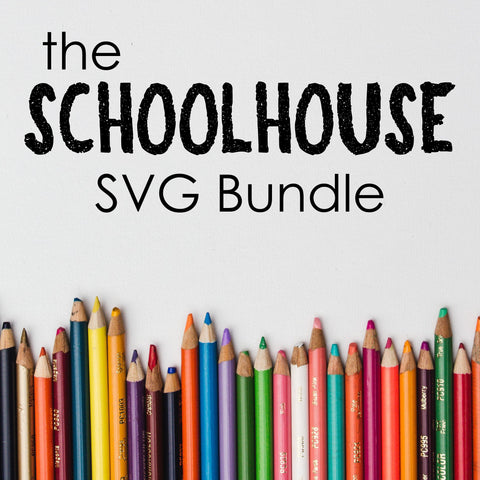 The Schoolhouse SVG Bundle with LIFETIME Updates