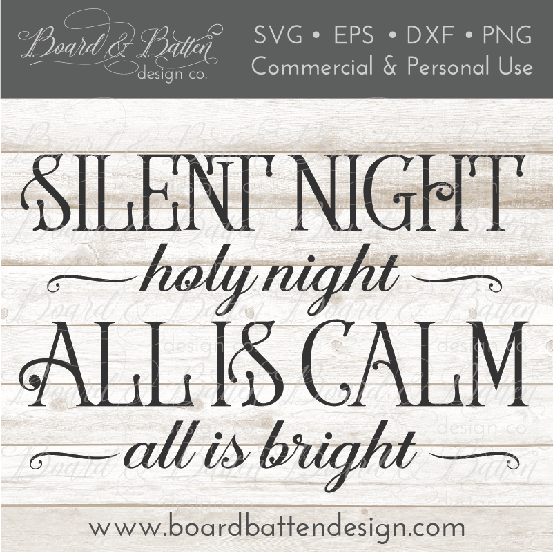 Silent Night Christmas Song SVG File - Commercial Use SVG Files for Cricut & Silhouette