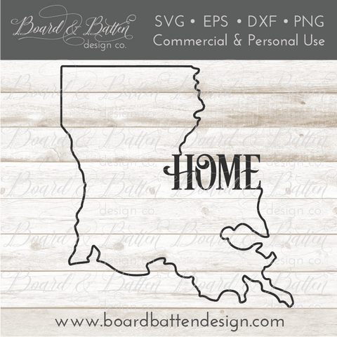 State Outline "Home" SVG File - LA Louisiana