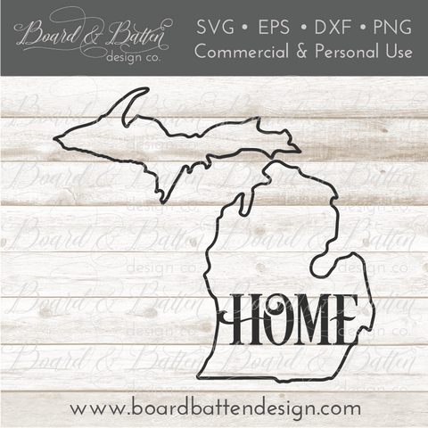 State Outline "Home" SVG File - MI Michigan