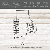 State Outline "Home" SVG File - RI Rhode Island - Commercial Use SVG Files for Cricut & Silhouette