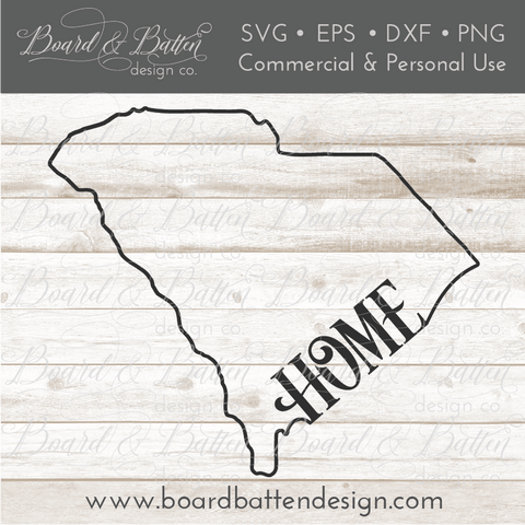 State Outline "Home" SVG File - SC South Carolina