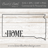 State Outline "Home" SVG File - SD South Dakota - Commercial Use SVG Files for Cricut & Silhouette