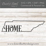 State Outline "Home" SVG File - TN Tennessee - Commercial Use SVG Files for Cricut & Silhouette