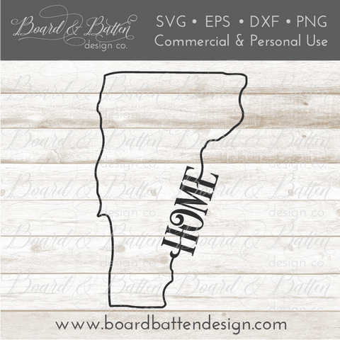State Outline "Home" SVG File - VT Vermont