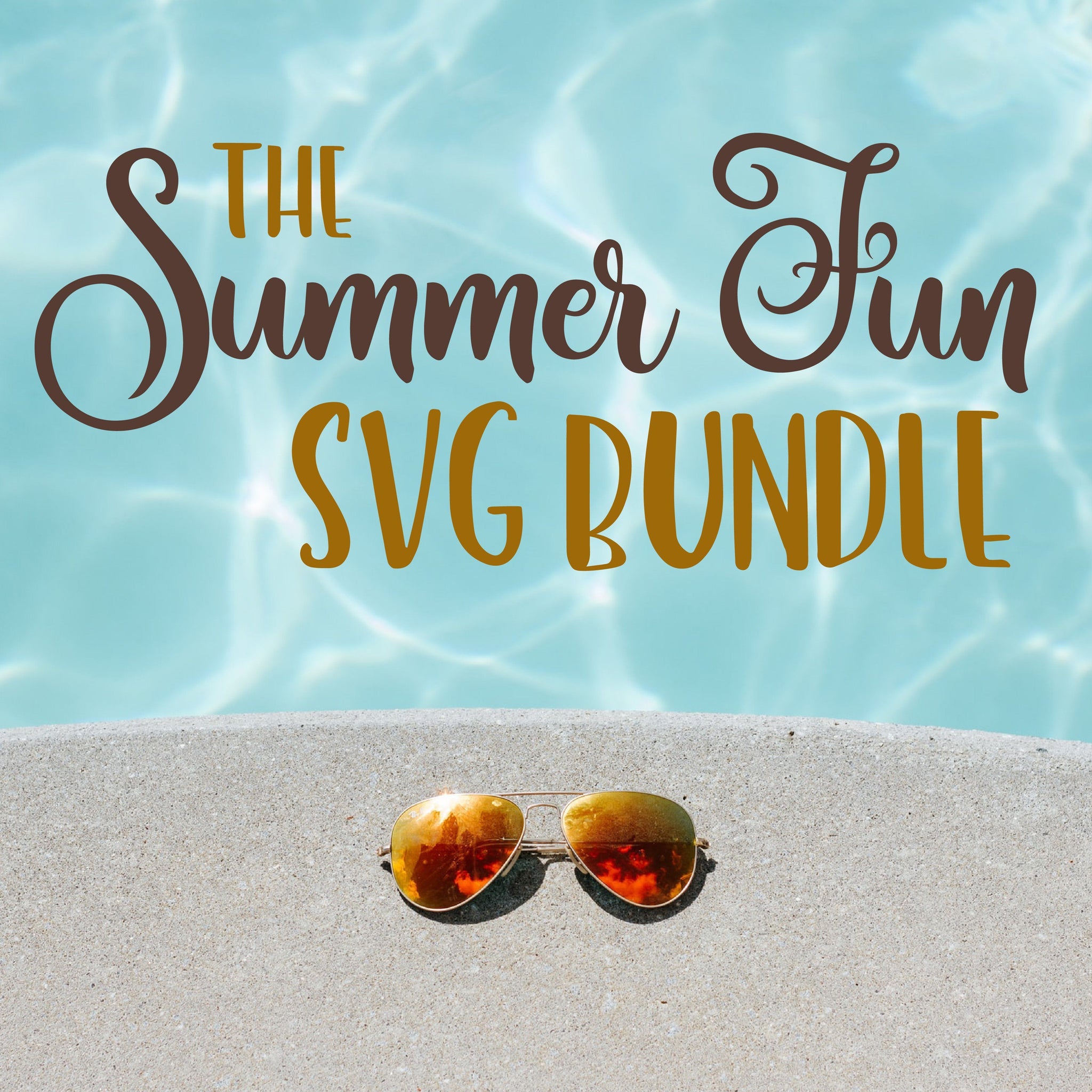 Summer Fun SVG Bundle with LIFETIME Updates - Commercial Use SVG Files for Cricut & Silhouette