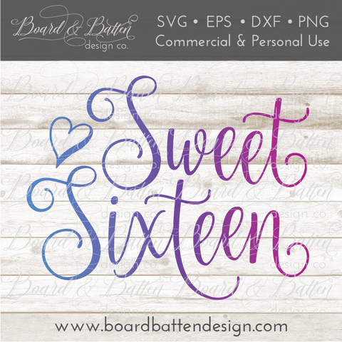 Sweet Sixteen SVG File