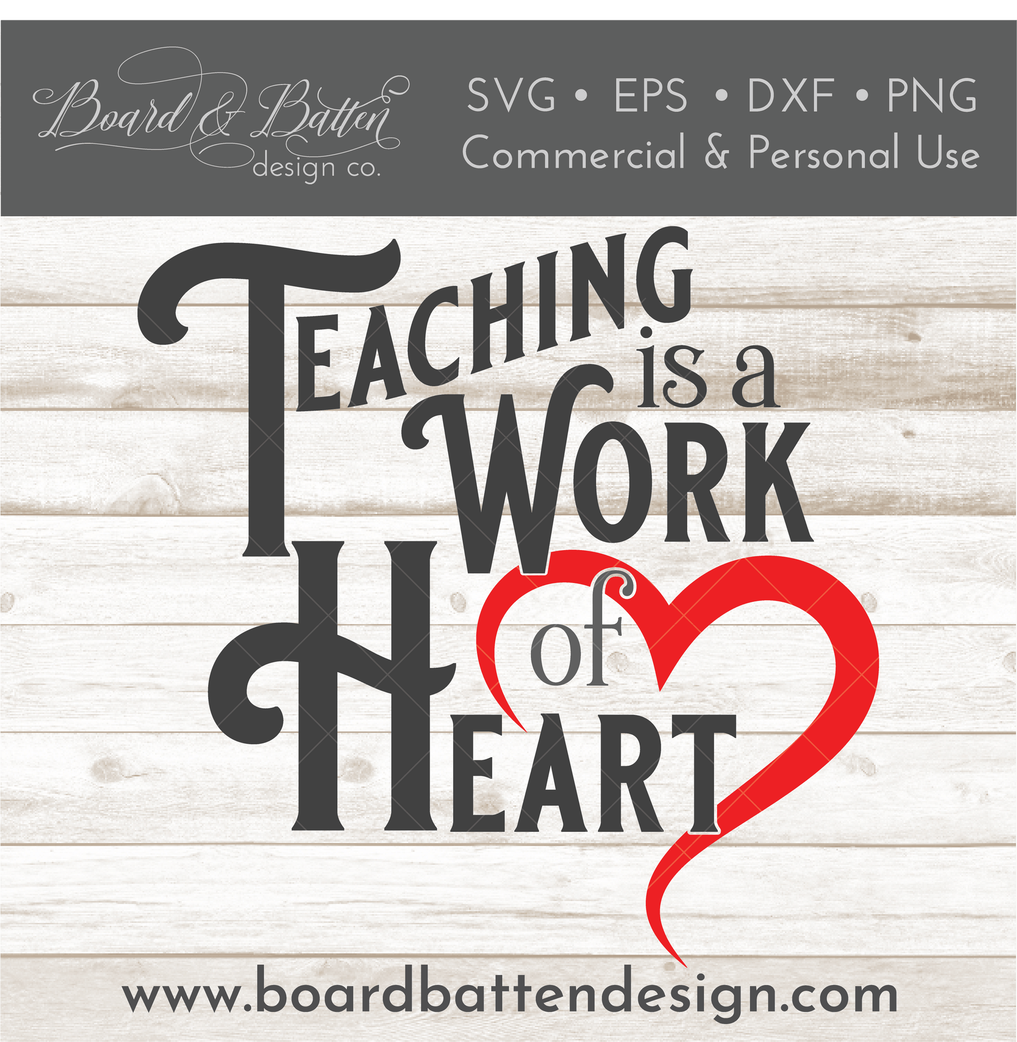 Teaching Is A Work Of Heart SVG File - Commercial Use SVG Files for Cricut & Silhouette