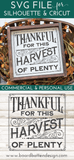 Thankful For This Harvest Of Plenty SVG File for Thanksgiving - Commercial Use SVG Files for Cricut & Silhouette