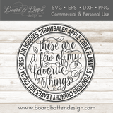 These Are A Few of My Favorite Things SVG Cut File (Includes "Favourite" variation for UK/AUS/CA/Etc) - Commercial Use SVG Files for Cricut & Silhouette