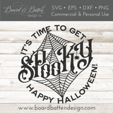 Time To Get Spooky SVG Cut File for Halloween Cricut/Silhouette Projects - Commercial Use SVG Files for Cricut & Silhouette